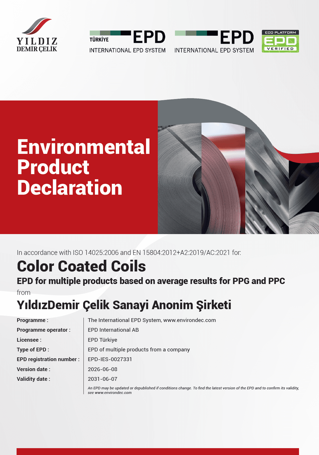 Color Coated Coils EPD for multiple products based on average results for PPG and PPC