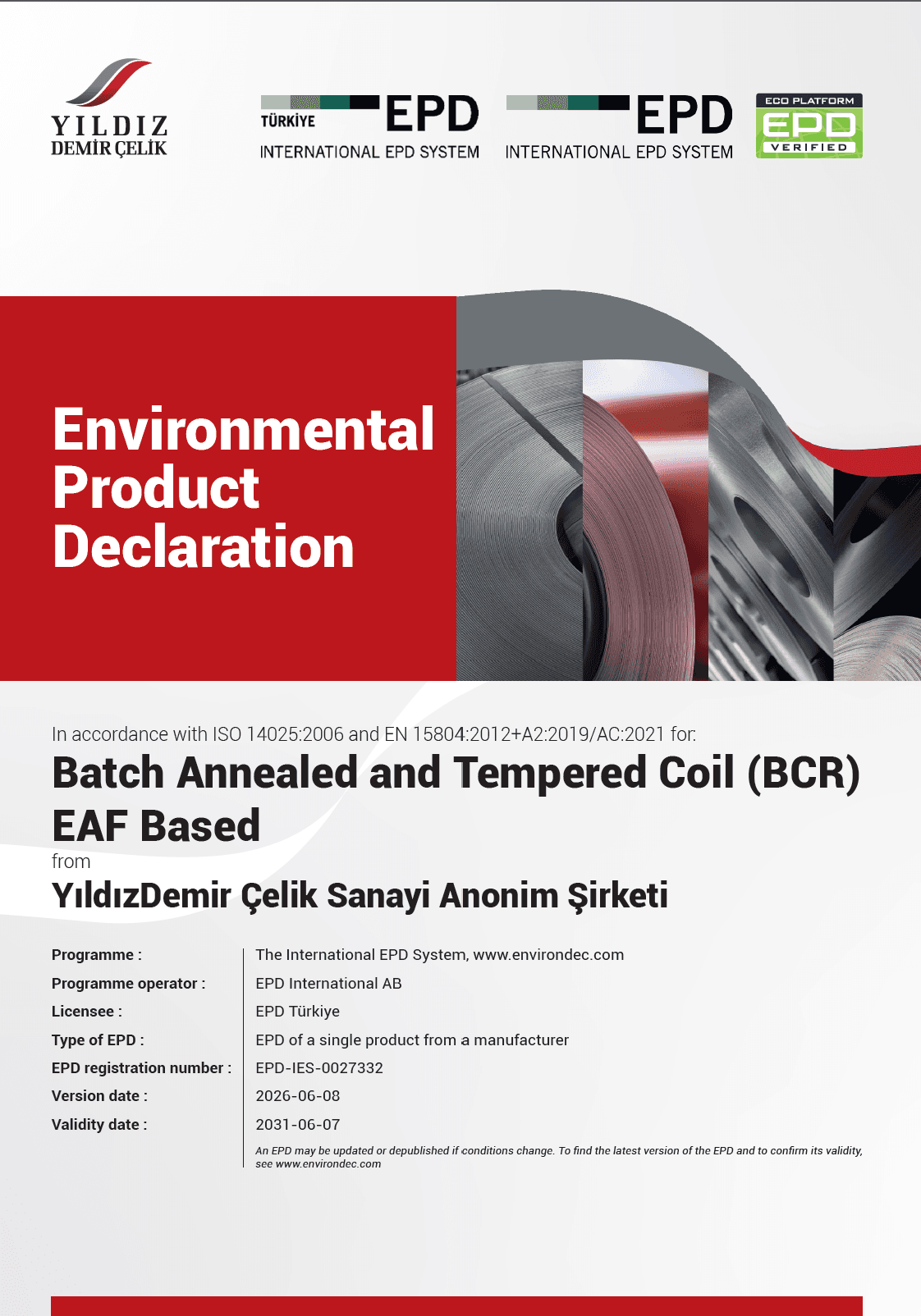 Batch Annealed and Tempered Coil (BCR) EAF Based